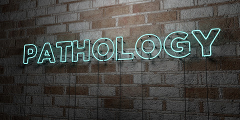 PATHOLOGY - Glowing Neon Sign on stonework wall - 3D rendered royalty free stock illustration.  Can be used for online banner ads and direct mailers..