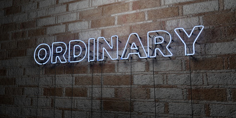 ORDINARY - Glowing Neon Sign on stonework wall - 3D rendered royalty free stock illustration.  Can be used for online banner ads and direct mailers..
