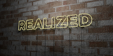REALIZED - Glowing Neon Sign on stonework wall - 3D rendered royalty free stock illustration.  Can be used for online banner ads and direct mailers.. - obrazy, fototapety, plakaty