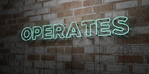 OPERATES - Glowing Neon Sign on stonework wall - 3D rendered royalty free stock illustration.  Can be used for online banner ads and direct mailers..
