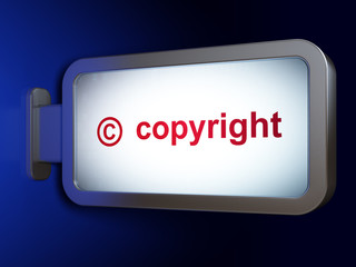 Law concept: Copyright and Copyright on billboard background