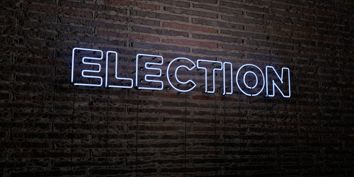 ELECTION -Realistic Neon Sign On Brick Wall Background - 3D Rendered Royalty Free Stock Image. Can Be Used For Online Banner Ads And Direct Mailers..