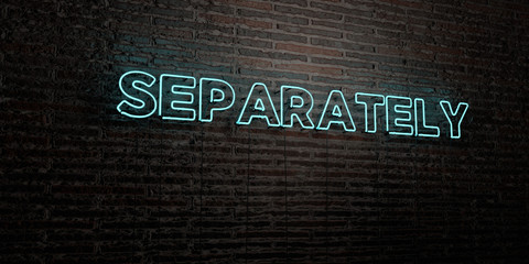 SEPARATELY -Realistic Neon Sign on Brick Wall background - 3D rendered royalty free stock image. Can be used for online banner ads and direct mailers..
