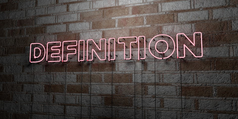 DEFINITION - Glowing Neon Sign on stonework wall - 3D rendered royalty free stock illustration.  Can be used for online banner ads and direct mailers..