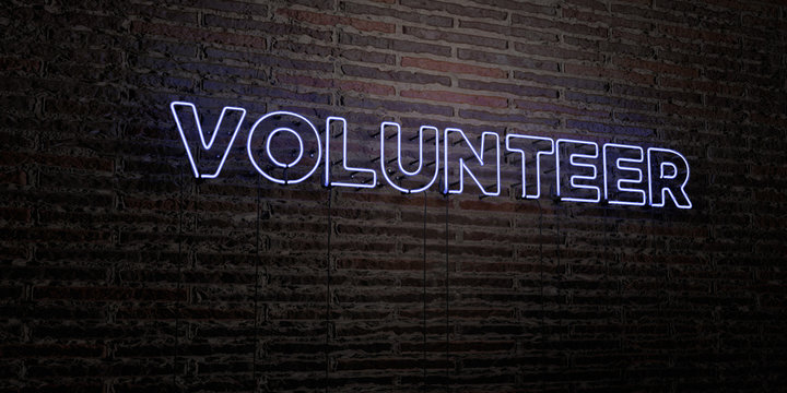 VOLUNTEER -Realistic Neon Sign on Brick Wall background - 3D rendered royalty free stock image. Can be used for online banner ads and direct mailers..