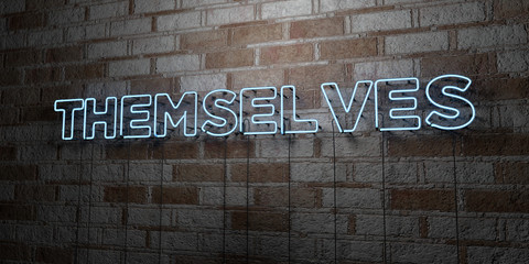 THEMSELVES - Glowing Neon Sign on stonework wall - 3D rendered royalty free stock illustration.  Can be used for online banner ads and direct mailers..
