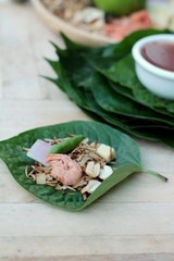 Miang Kham -  leaf wrap appetizer is delicious.