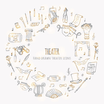 Hand drawn doodle Theater set. Vector illustration. Sketchy artistic icons. Acting performance elements: Ticket, Masks, Lyra, Flowers, Curtain stage, Musical notes, Pointe shoes, Make-up artist tools.