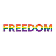 Freedom: Rainbow color calligraphy
