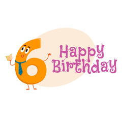 Happy birthday vector greeting card, poster, banner design with cute and funny six number characters. six smiling characters, happy birthday greeting card template