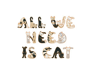 All we need is cat.