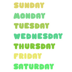 Days of the week: Sunday, Monday, Tuesday, Wednesday, Thursday, Friday, Saturday