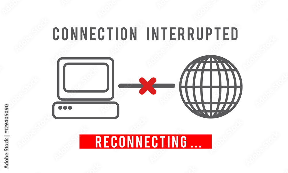 Poster interrupted inaccessible unavailable disconnected error concept