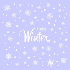 "Hello Winter" greeting card with snowflakes and stars on blue background. Winter holidays