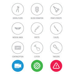 Medical mask, blood and dental pliers icons. Contraception, scalpel and clyster linear signs. Tweezers, pipette and forceps flat line icons. Video cam, hazard attention and internet globe icons