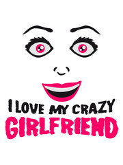 Girlfriend girlfriend love lover love in love woman female girl sexy face grin comic cartoon text font logo design cool crazy crazy confused stupid silly comical disturbed