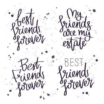 Best friends forever. Trend calligraphy