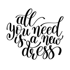 All You Need is a New Dress, Word Illustration in Vector Format,