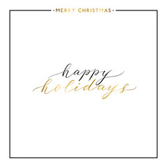 Happy holidays gold text isolated on white background, hand painted xmas quote, golden vector christmas lettering for holiday card, poster, banner, print, invitation, handwritten calligraphy