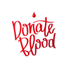Donate blood. The trend calligraphy.