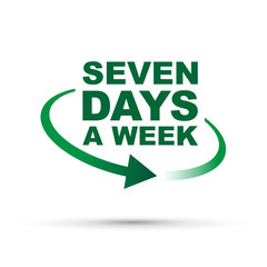 seven days a week around the clock 