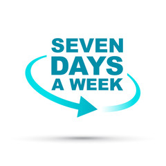 seven days a week around the clock 