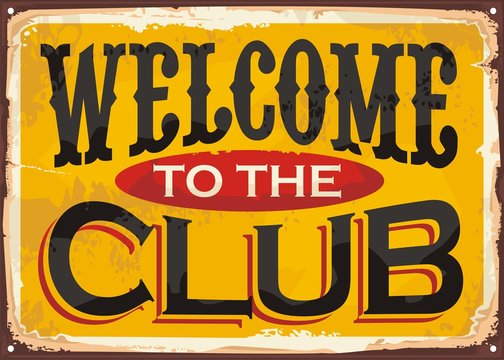 Welcome To The Club Images – Browse 6,245 Stock Photos, Vectors, and Video  | Adobe Stock