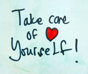 take care of yourself text 