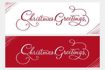 Christmas Greetings calligraphic lettering design card template. Creative typography for holiday greetings. Vector illustration.