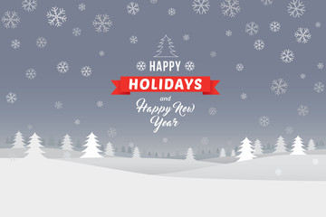 Happy holidays and Happy New Year on winter landscape with snowflakes and pine forest background.