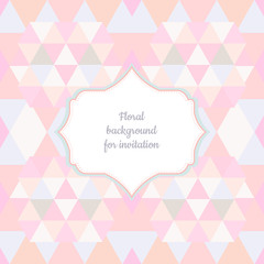 Floral frame for card or invitation. Background with geometrical shapes.
