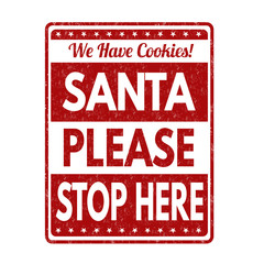Santa please stop here sign or stamp