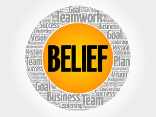 BELIEF word cloud collage, business concept background