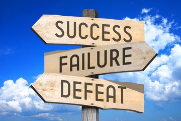 Success, failure, defeat - signpost