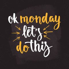 Fototapeta na wymiar Coffee cardboard sleeve. Week days motivation quotes. Monday.