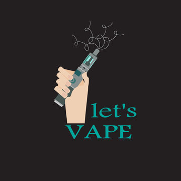 Let's Vape. Vector hand holding e-cigarette. Smoking device in a hand.