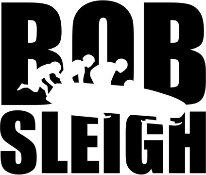 Bobsleigh word with silhouette of bob team