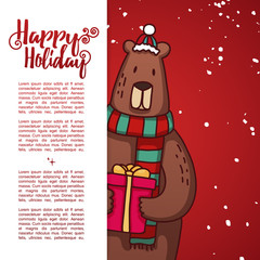 Fototapeta premium Template design banner for Christmas. Frame with cute cartoon bear wearing a scarf and and with gift. Poster lettering text Happy Holidays. Postcard, invintation to a happy new year and xmas event.