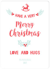 Hand drawn of HAVE A VERY MERRY CHRISTMAS,LOVE AND HUGS card.Berries,pines and reindeer vectors.