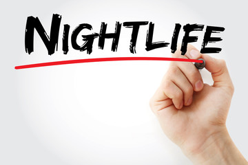 Hand writing Nightlife with marker, concept background