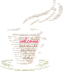 International Welcome Word Cloud. Each word used in this word cloud is another language's version of the word Welcome. 