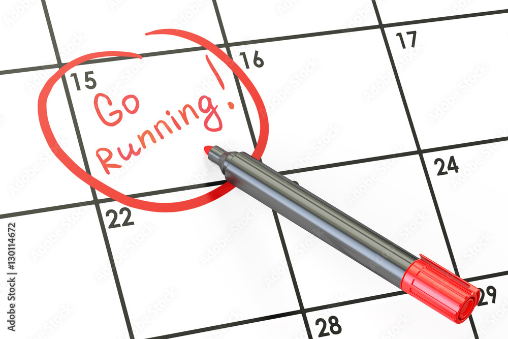 Poster go running! date on calendar concept, 3d rendering