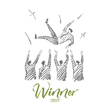 Vector hand drawn Winner concept sketch. Business people greeting and throwing up their leader on raised hands. Lettering Winner concept