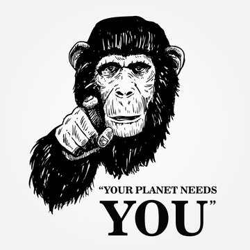 Drawing of an ape with text your planet needs you, Vector