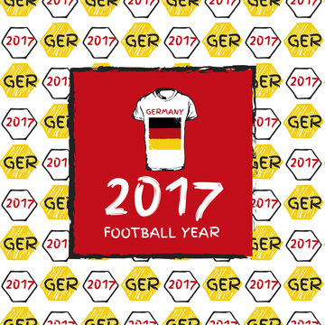 Football hand drawn pattern. With Germany country flag and t-shirt. 2017 Football Year.