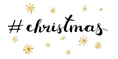 Christmas modern freehand lettering and golden foil snowflakes.