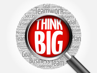 Think Big word cloud with magnifying glass, business concept 3D illustration