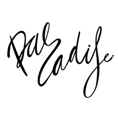 Paradise hand lettering design for posters, t-shirts, cards, invitations, stickers, banners. Vector.