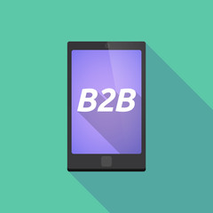 Long shadow smart phone with    the text B2B