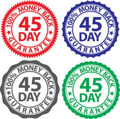 45 day 100% money back guarantee sign set, vector illustration